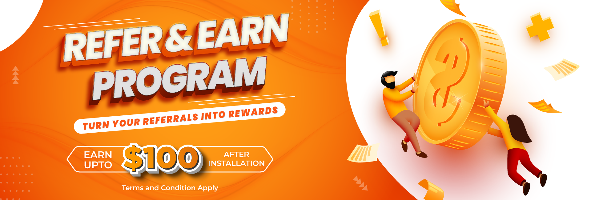 Refer and Earn Program