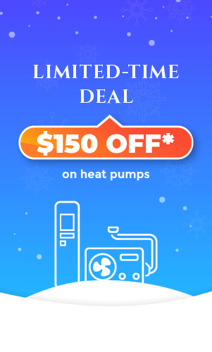 Limited time offer: $150 off all hot water system. Act now to save on your purchase!