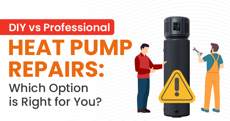 Visual guide on DIY vs professional heat pump repairs, aiding in decision-making for homeowners