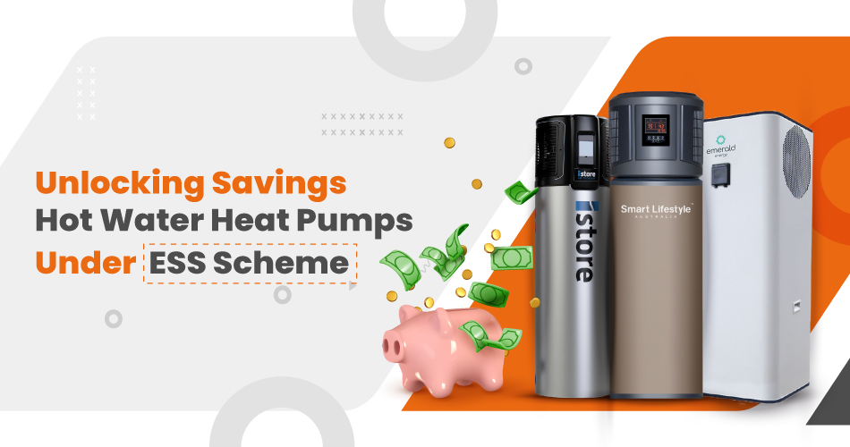 Hot water heat pumps under ESS Scheme