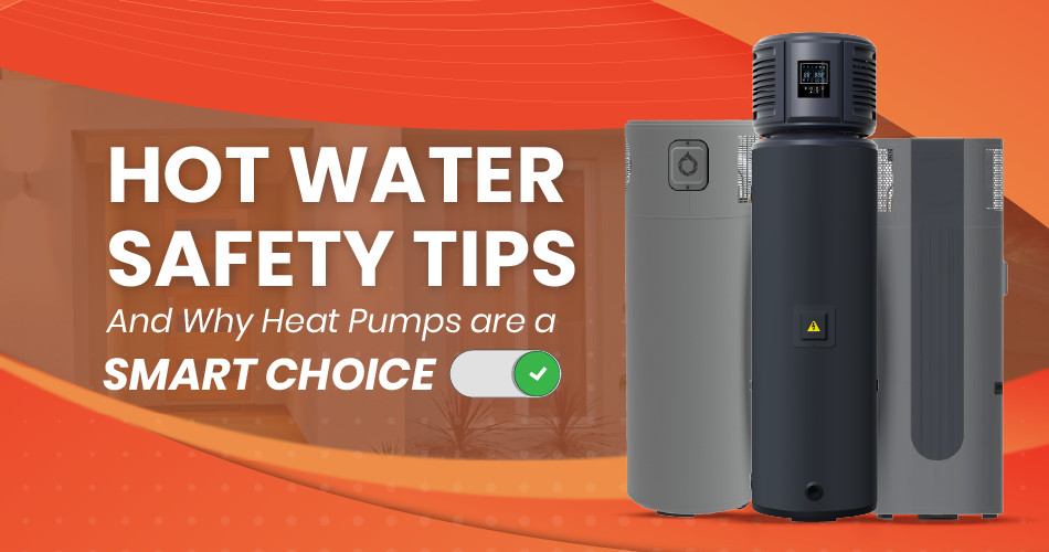 image showing heat pump text with hot water heater safety tips 
