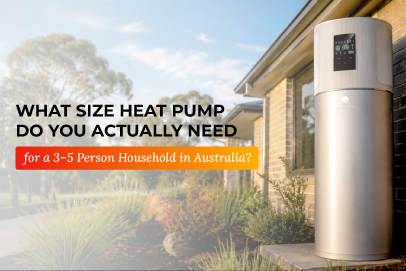 Energy-efficient heat pump hot water system installed outside an Australian home for medium-sized family households