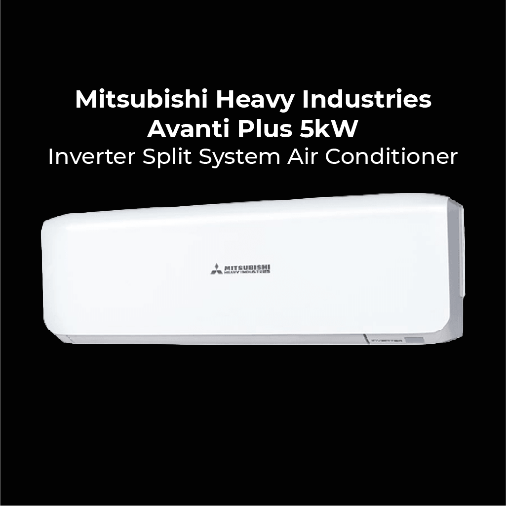 Mitsubishi Heavy Industries Avanti Plus 5kW Inverter Split System Air Conditioner. White wall-mounted unit on a black background with product text.